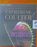 Insidious written by Catherine Coulter performed by Renee Raudman on MP3 CD (Unabridged)